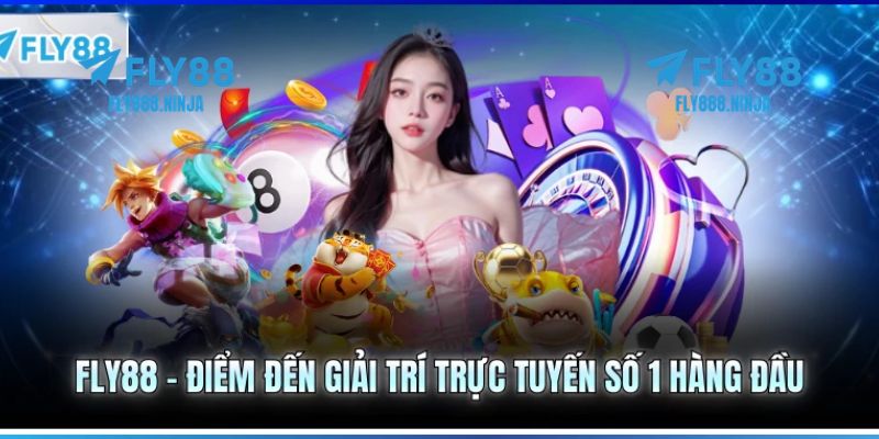 FLY88 - Trang Chủ FLY88.COM Chính Thức | Đăng Ký +888K