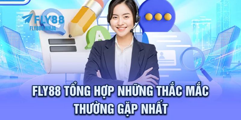 FLY88 – Trang Chủ FLY88.COM Chính Thức | Đăng Ký +888K 18 Thắc mắc về thương hiệu FLY88 thường gặp nhất hiện nay