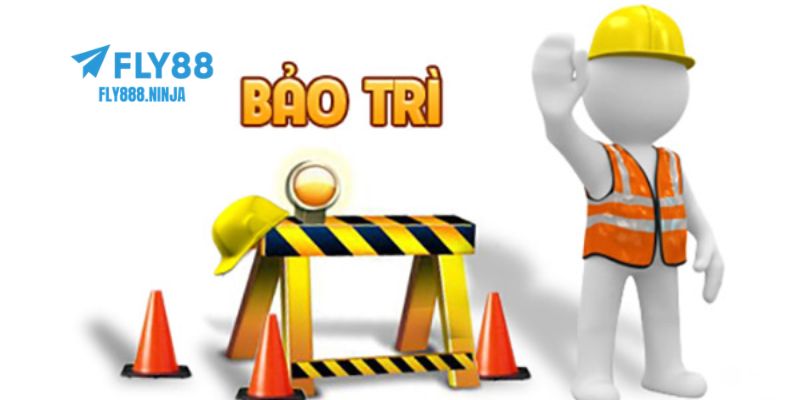 FLY88 Bảo Trì – Tìm Hiểu Quá Trình Và Những Điều Cần Biết 9 FLY88 bảo trì