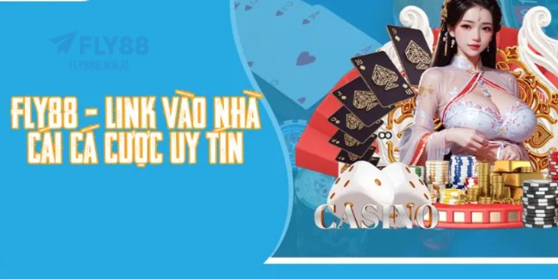 Link Vào FLY88 Chính Thức 2026 – Truy Cập An Toàn Tuyệt Đối 1 Link vào FLY88 chính thức